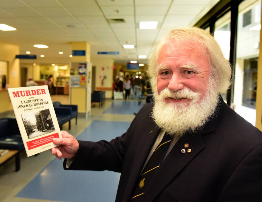 HISTORY: Paul Richards has authored Murder at the Launceston General Hospital, a limited edition release being sold at the LGH. Picture: Paul Scambler 