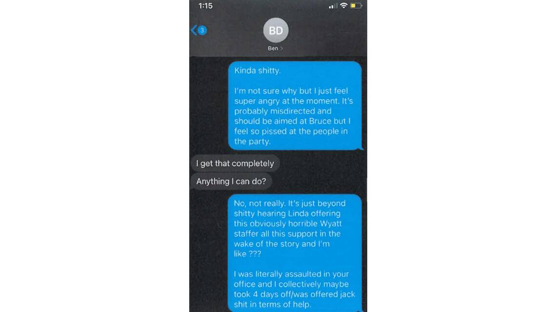 Text messages Brittany Higgins sent to a friend about how "pissed" she was at people in the Liberal party. Picture supplied