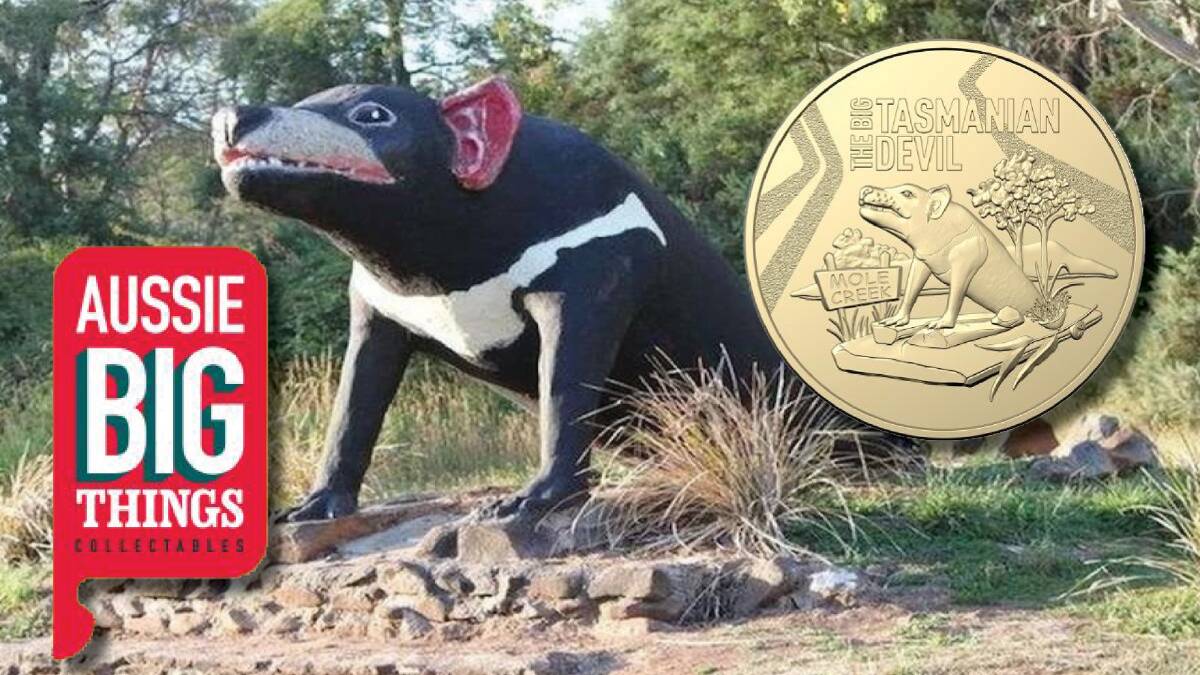 The coin features The Big Tasmanian Devil, which stands at the entrance to the Trowunna Wildlife Sanctuary at Mole Creek. Picture supplied