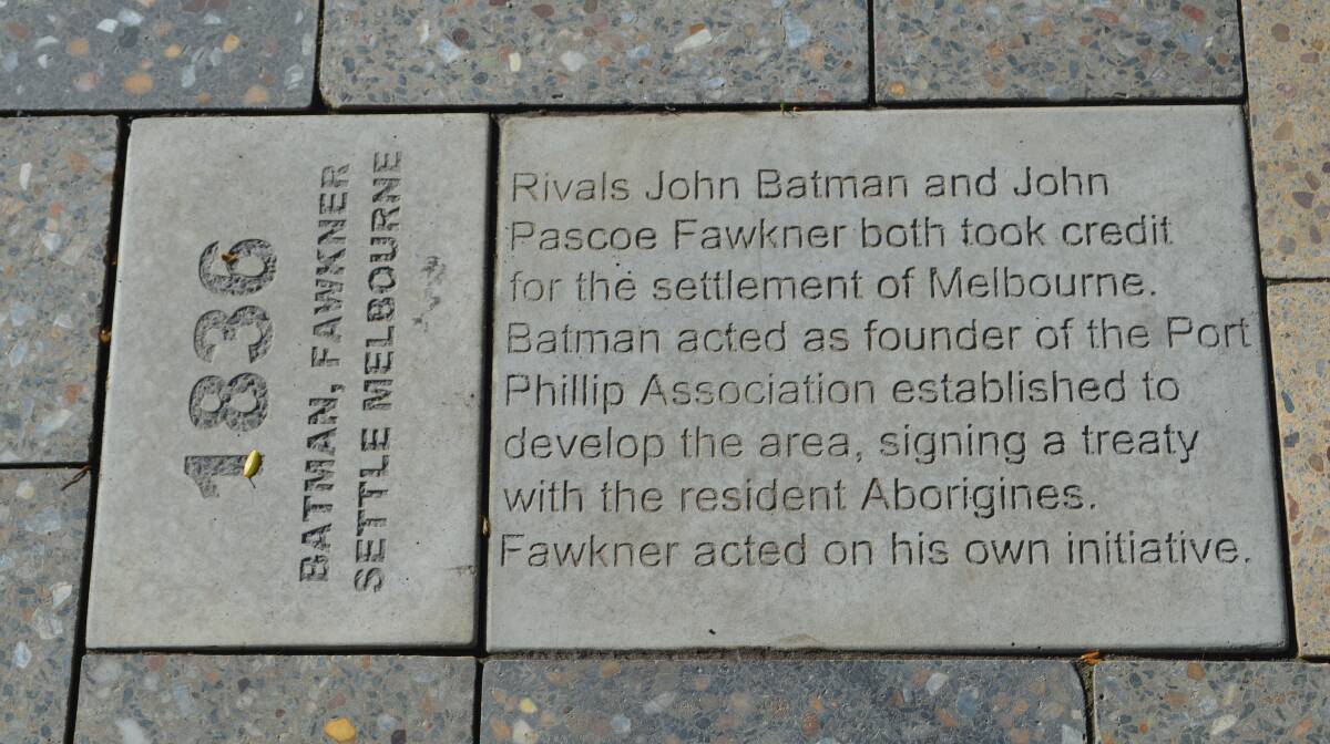 This paver that most angered Michael Mansell and other Launceston Aboriginal activists for not mentioning John Batman's crimes against Aboriginal people.
