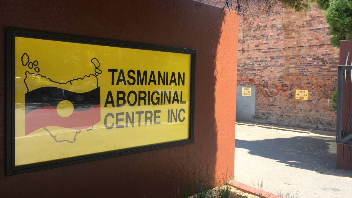 The Tasmanian Aboriginal Centre was overlooked in a process aimed at making legal assistance for Tasmanian Aboriginals based in Tasmania.
