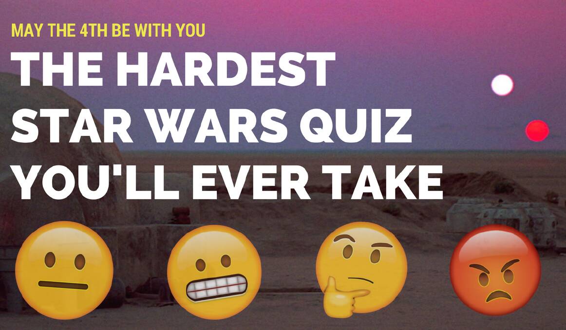 The hardest Star Wars quiz ever